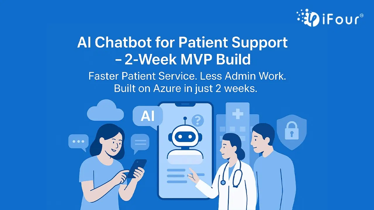 AI Chatbot for Patient Support – 2-Week MVP Build
