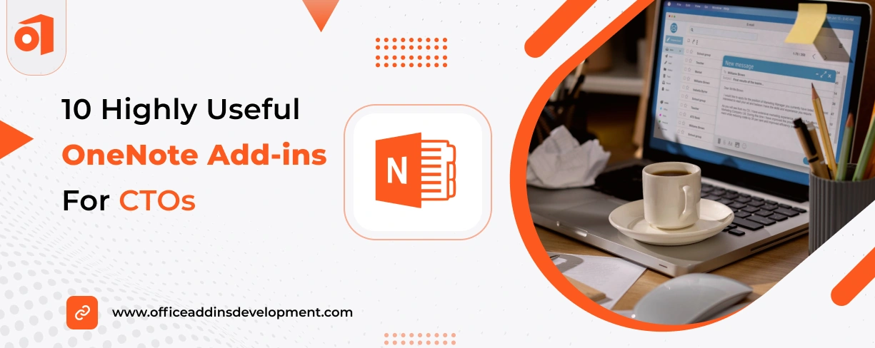 10 Highly Useful OneNote Add-ins for CTOs 