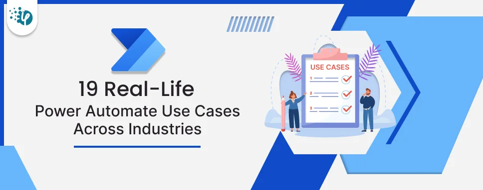 19 Real-life Use Cases for Power Automate