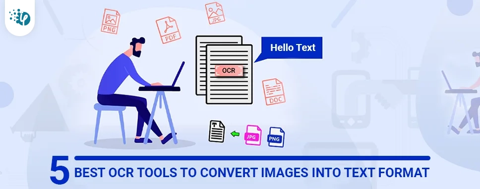 5 Best OCR Tools to Convert Images Into Text Format