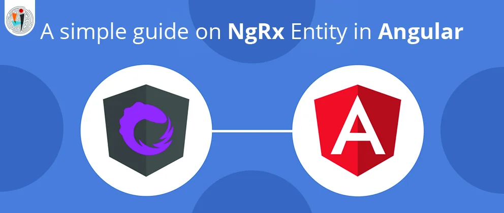 A simple guide on NgRx Entity in Angular