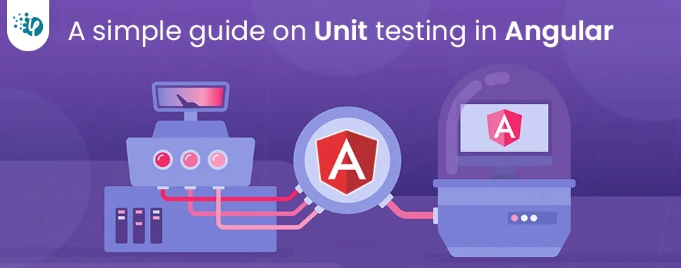 A_simple_guide_on_Unit_testing_in_Angular