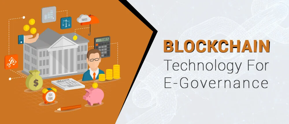 BLOCKCHAIN TECHNOLOGY FOR E GOVERNANCE 