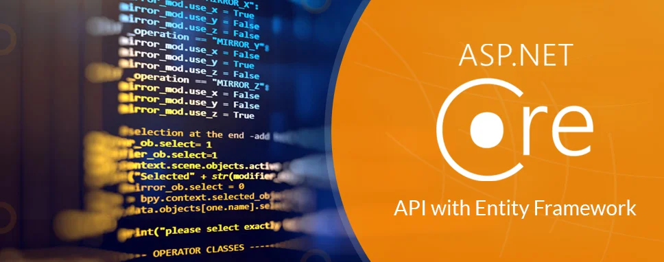ASP.NET CORE API with Entity Framework