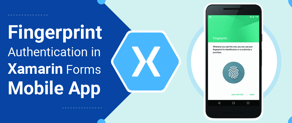 Fingerprint Authentication in Xamarin Forms Mobile App