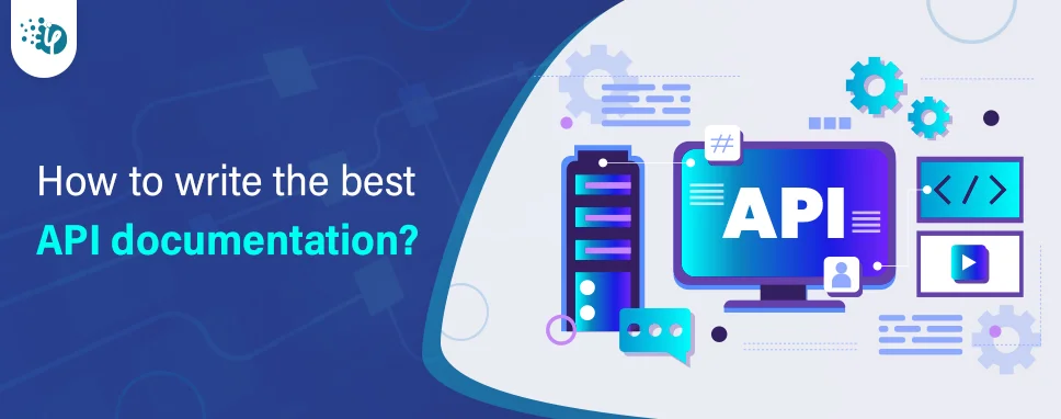 How to write the best API documentation?