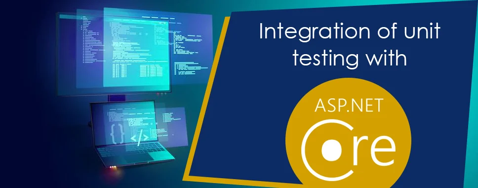Integration of unit testing with ASP.NET Core
