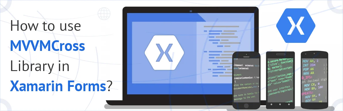 How to use MVVMCross Library in Xamarin Forms?