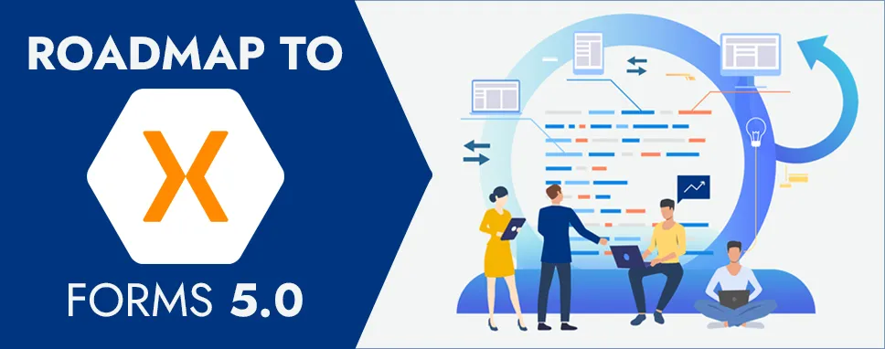 Roadmap to Xamarin Forms 5.0