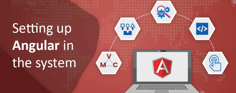 Setting up Angular in the system