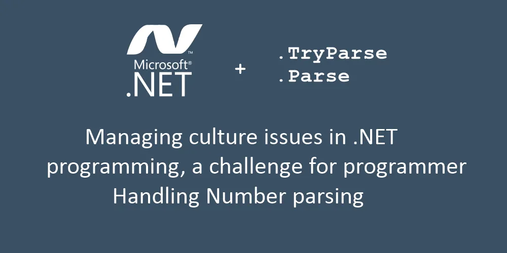 Handling Number Parsing in .Net Programming