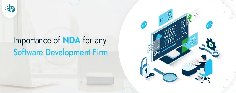 Importance of NDA for any Software Development Firm