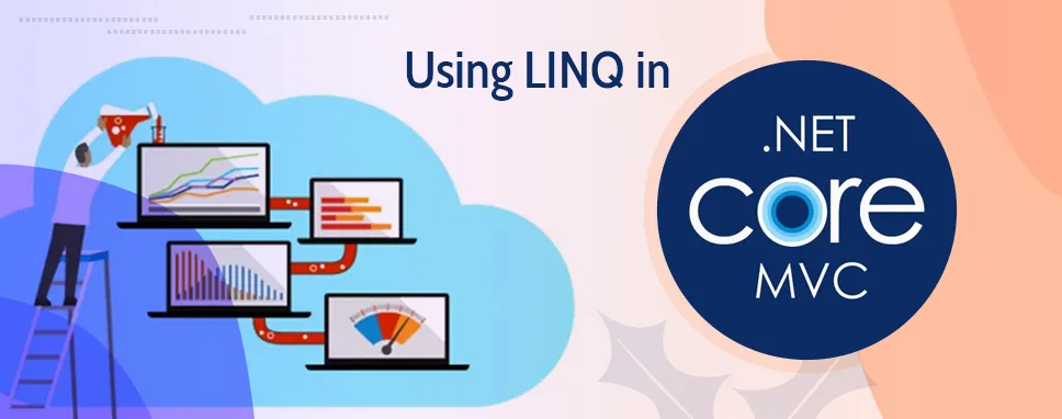 Using LINQ in MVC .NET Core