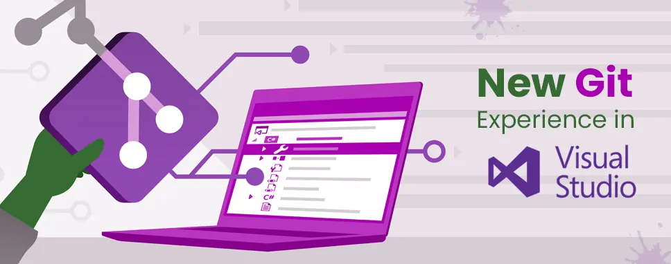 New Git Experience in Visual Studio