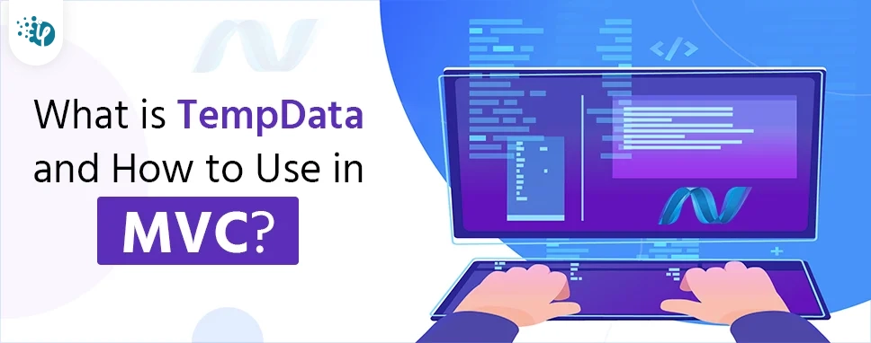 What is TempData and How to Use in MVC?