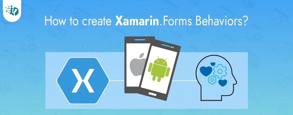 How to create Xamarin.Forms Behaviors?