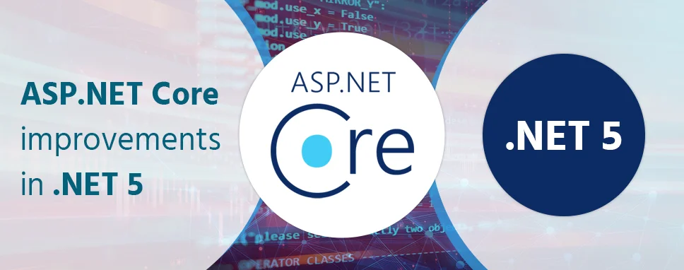 ASP.NET Core improvements in .NET 5