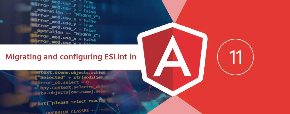 Migrating and configuring ESLint in angular 11