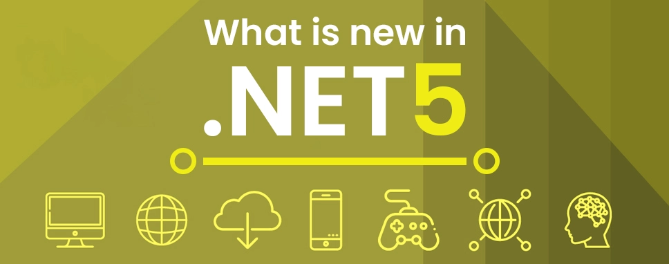 What is new in .NET 5?