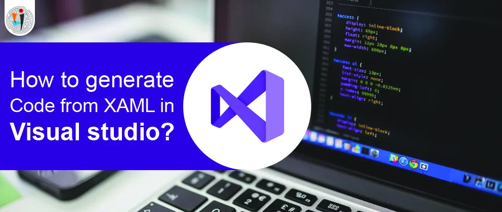  How to generate Code from XAML in Visual studio?