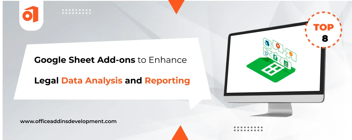 8 Google Sheet Add-ons for Legal Data Analysis and Reporting