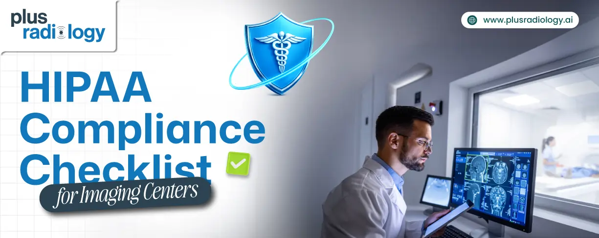 HIPAA Compliance Checklist for Imaging Centers