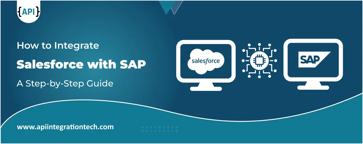 Salesforce and SAP Integration