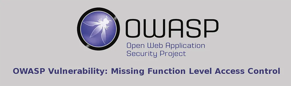 OWASP Missing Function Level Control