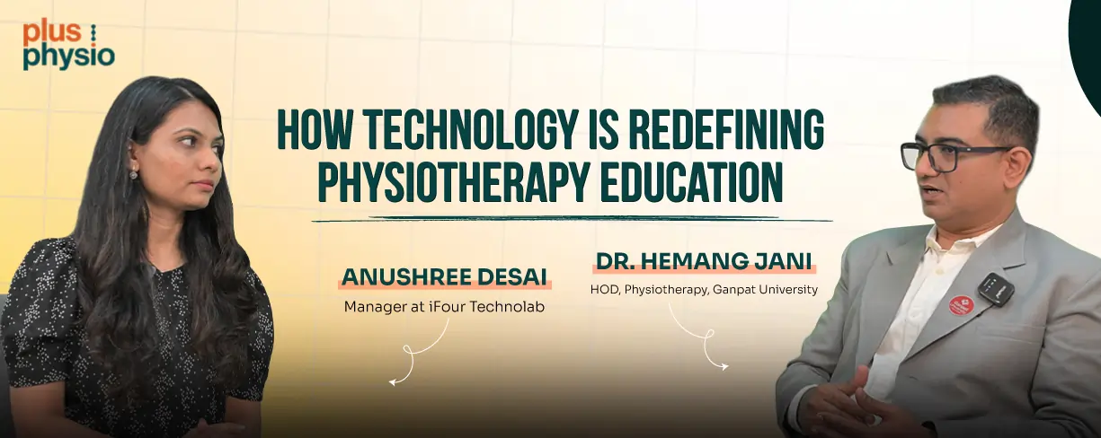 How Technology is Redefining Physiotherapy Education