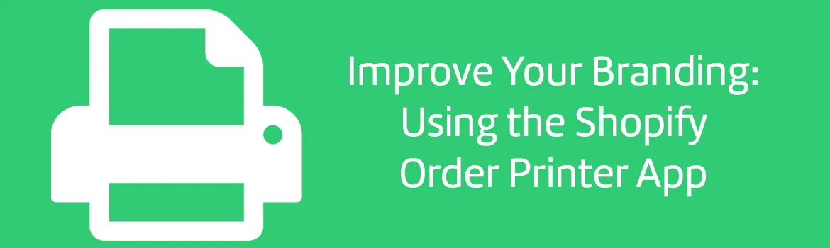 Order Printer Shopify app