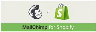 MailChimp for Shopify