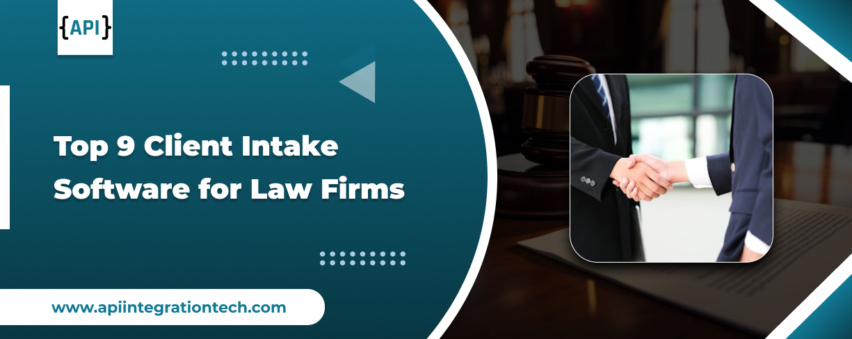 Top 9 Client Intake Software for Law Firms 