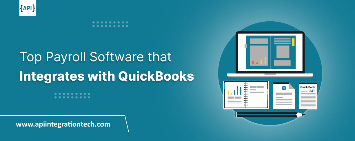 Top Payroll Software that Integrates with QuickBooks